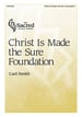 Christ Is Made the Sure Foundation